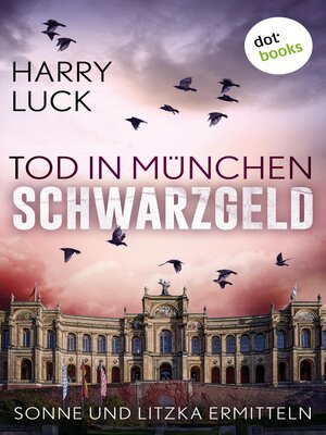 cover image of Tod in München--Schwarzgeld